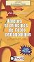 VALEURS et PRINCIPES de l'ACTE PEDAGOGIQUE