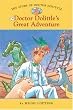 The Story of Doctor Dolittle #3: Doctor Dolittle's Great Adventure (Easy Reader Classics) (No. 3)