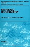 Metabolic Biochemistry, Volume 4 (Biochemistry and Molecular Biology of Fishes) (Vol 4)
