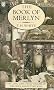 The Book of Merlyn: Unpublished Conclusion to the 
