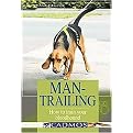 Man-trailing (How to Train Your Bloodhound) (Paperback)