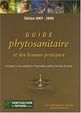 Guide phytosanitaire et des bonnes pratiques en espaces verts, p�pini�res, horticulture, golfs et terrains de sport