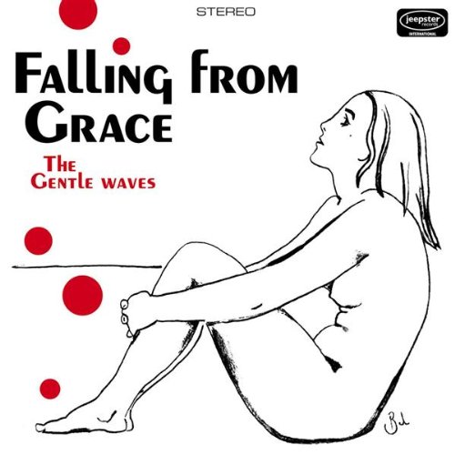 the gentle waves - Falling from grace - Zortam Music