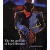 The Art and Life of Josef Herman: In Labour My Spirit Finds Itself