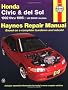 Honda Civic and Del Sol Automotive Repair Manual: 1992 to 1995 (Haynes Automotive Repair Manuals)