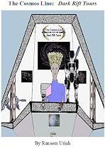 Click to Download Free Kindle Book -> The Cosmos Line - Dark Rift Tours [Novel]