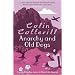 Anarchy and Old Dogs (Dr Siri Paiboun Mystery 4)