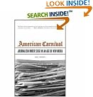 American Carnival: Journalism...