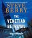 Books : The Venetian Betrayal: A Novel (Cotton Malone)