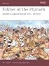 Soldier of the Pharaoh: Middle Kingdom Egypt 2055 1650 BC (Warrior)