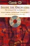 Inside the orchestra : the story of the instruments