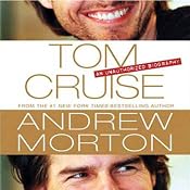 Tom Cruise: An Unauthorized Biography | [Andrew Morton]