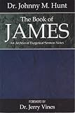 The Book of James: An Archive of Exegetical Sermon Notes