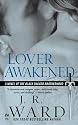 Lover Awakened (Black Dagger Brotherhood, Book 3)