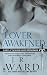 Lover Awakened (Black Dagger Brotherhood, #3) by J.R. Ward