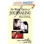 The Many Faces of Journaling: Topics &: Techniques for Personal Journal Writing