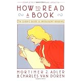 How to Read a Book (A Touchstone book) ~ Mortimer Jerome Adler