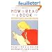 How to Read a Book: The Classic Guide to Intelligent Reading