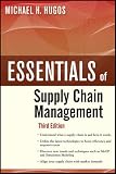 Essentials of Supply Chain Management, Third Edition