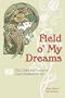 Field O' My Dreams: The Poetry of Gene Stratton-Porter