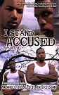 I Stand Accused