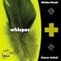 Whisper