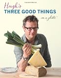 Hughs Three Good Things