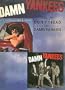 Selections from Don't Tread and Damn Yankees