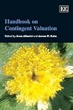 Handbook on Contingent Valuation (Elgar Original Reference)