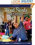 Word Nerds: Teaching All Students to...
