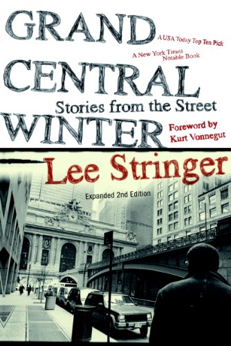 Grand Central Winter: Stories from the Street, by Lee Stringer