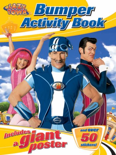 Lazytown Bumper Activity Book (Bumper Activity Books)