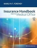 (Insurance Handbook for the Medical Office) By Fordney, Marilyn Takahashi (Author) Paperback on (10 , 2011)