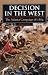 Decision in the West: Atlanta Campaign of 1864 (Modern War Studies) Decision in the West: Atlanta Campaign of 1864 (Modern War Studies)