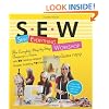 Sew Everything Workshop: The Complete Step-by-Step Beginner's Guide with 25 Fabulous Original Designs, Including 10 Patterns