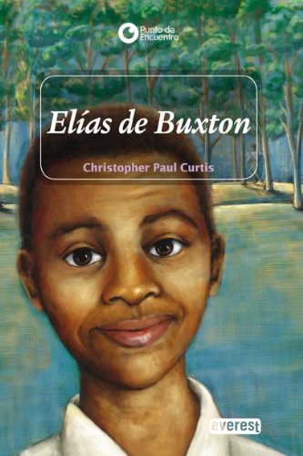 Elias de Buxton (Punto de Encuentro (Editorial Everest)) (Spanish Edition)
