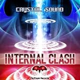 Crystal Sound - Internal Clash (Audio CD) - B001AM56U6