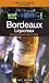 Bordeaux liquoreux : Sauternes, Loupiac, Barsac, Cadillac