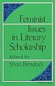 Feminist Issues in Literary Scholarship