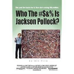 Who the #$&% is Jackson Pollock?