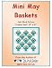 Books : Mini May Basket Quilt Block Pattern (Little Quilt Ladies Pattern Series)