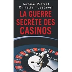 La guerre secr�te des casinos