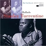 Ballads: Stanley Turrentine