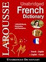 Larousse UNABRIDGED FRENCH/ENGLISH-- English/French Dictionary (French and English Edition)