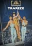 Trapeze (MGM Limited Edition Collection)