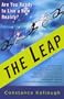 The Leap: Are You Ready to Live a New Reality?