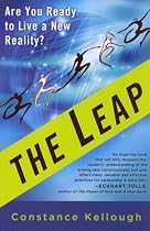 The Leap: Are You Ready to Live a New Reality?