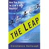 The Leap: Are You Ready to Live a New Reality?