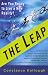 The Leap: Are You Ready to Live a New Reality?