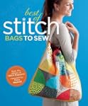 The Best of Stitch: Bags to Sew